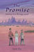 The Promise: Journey to a Strange Land