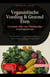 Veganistische Voeding & Gezond Eten: Complete Gids voor Plantaardige Voedingsplannen - Voeding (NL), #7