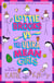 Lottie Brooks vs The Ultra Mean Girls - The seventh hilarious diary in the bestselling series