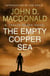 The Empty Copper Sea: Introduction by Lee Child - Travis McGee, No.17