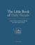 The Little Book of Daily Rituals - Simple Self-Care Routines to Refresh Your Mind, Body and Spirit