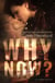 Why Now? - Love Riddles, #1