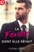 La famille dont elle rêvait