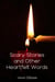 Scary Stories and Other Heartfelt Words