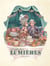 Dans les Cuisines de l'Histoire - Tome 3 - A la table des Lumières