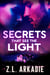 Secrets That See The Light - The Sterlings, #2