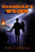 Guardian's Wager - After Atlantis, #3