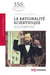 La rationalité scientifique - Aujourd'hui