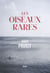 Les oiseaux rares