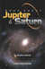 Know about Jupiter & Saturn