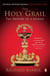 The Holy Grail - The History of a Legend