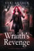 Wraith's Revenge - The Lizzie Grace Series, #10