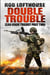 Zero Hour Trilogy: Double Trouble - (2)