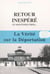 Retour inespéré et son évolution... - La vérité sur la Déportation