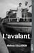 L'Avalant - Roman régional