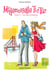 Mademoiselle Tic Tac, Tome 3 - Les Jeux d'adresse