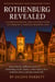 ROTHENBURG TRAVEL GUIDE REVEALED 2025-2026 : A Complete Travel and Culture Guide to Germany’s Timeless Medieval Gem