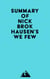 Summary of Nick Brokhausen's We Few