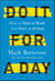 Do It for a Day - How to Make or Break Any Habit in 30 Days