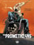 The Prometheans - Volume 1 - Family Reunion