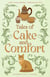 Tales of Cake and Comfort - The Galamere Chronicles