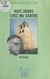 Huit jours chez Monsieur Sartre - Fiction