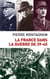 La France dans la guerre de 39-45
