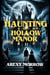 The Haunting of Hollow Manor - Horror the series