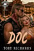 Doc - Desert Rebels MC, #8