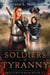 Soldiers of Tyranny - The Aielund Saga, #5