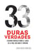 33 Duras Verdades - Lecciones Brutales Sobre El Juego De La Vida, Que Nadie Te Contará - Importacuslismo Práctico