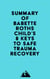 Summary of Babette Rothschild's 8 Keys to Safe Trauma Recovery
