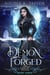Demon Forged - The Camelot Archive, #3
