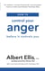 How to Control Your Anger - Before it Controls You