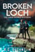 Broken Loch - The Carin Trimble Mysteries, #3