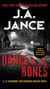 Dance of the Bones - A J. P. Beaumont and Brandon Walker Novel