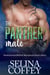 The Panther's Mate: Paranormal Shifter Romance Short Story