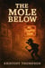 The Mole Below - The Mole Below Chronicles, #1