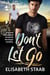 Don't Let Go - Evergreen Grove, #6
