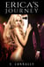 Erica's Journey - Becoming Her Master's Fantasy, #2