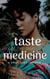 A Taste of Her Own Medicine: The Malone Sisters - A Small Town Romance, #1
