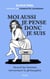 Moi aussi je pense donc je suis - Quand les femmes réinventent la philosophie