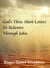 God's Three Short Letters To Believers Through John - The Word Of God Library, #4
