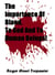 The Importance Of Blood, To God And To Human Beings! - The Truth Seeker's Library, #34
