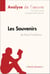 Les Souvenirs de David Foenkinos (Analyse de l'oeuvre) - Analyse complète et résumé détaillé de l'oeuvre