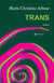 Trans