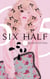 Six half T01