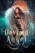 Deviant Angel - The Angel Series, #4