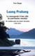 Luang Prabang - La sauvegarde d’une ville du patrimoine mondial. Un combat pour un avenir incertain (1995-2021)