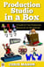 Production Studio in a Box: A Guide to Free Production Tools on the Internet - In a Box, #8